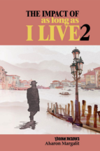 impact of as Long as I Live בעקבות אתהלך 2
